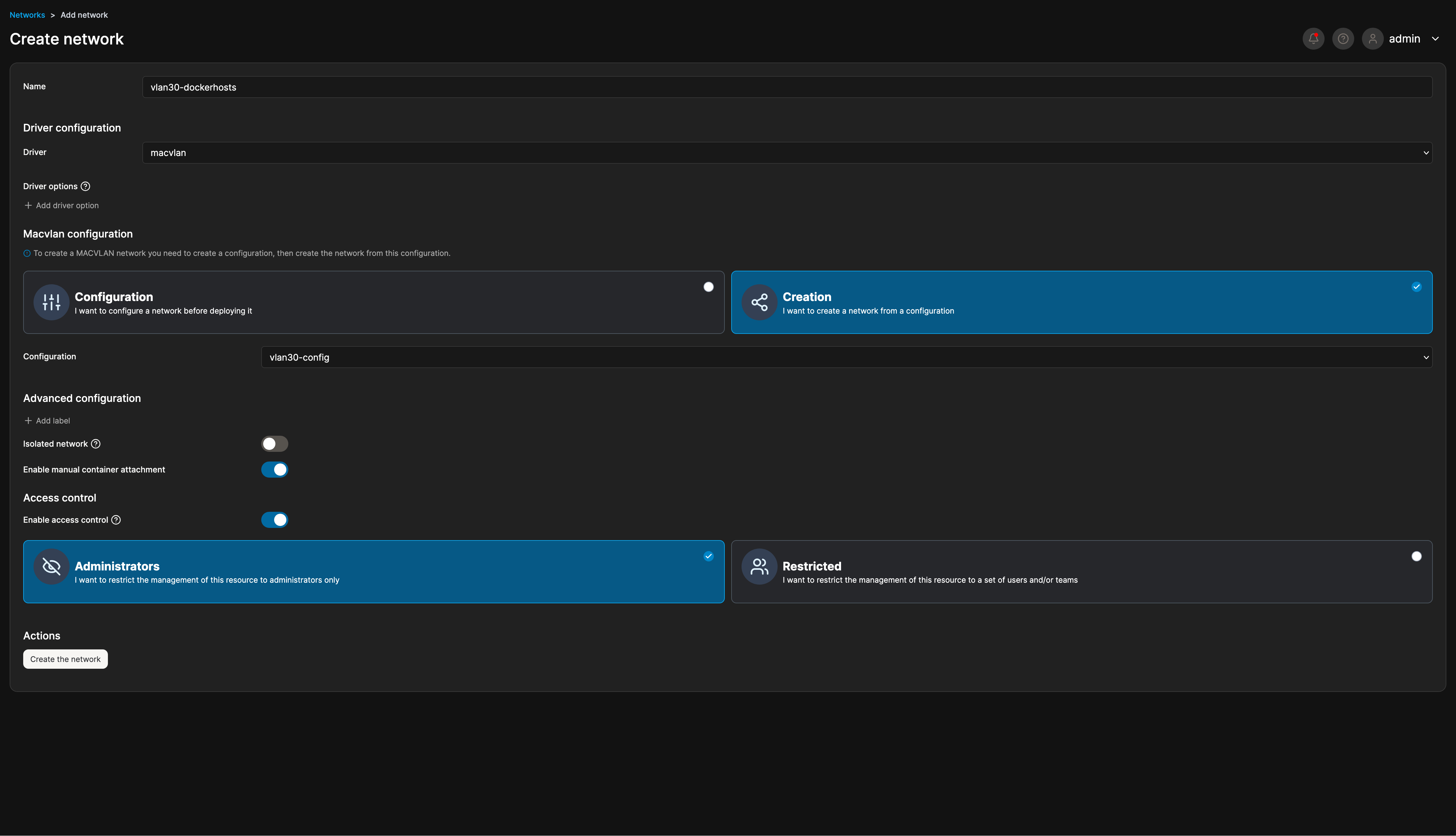 Creating the macvlan network with manual container attachment enabled.