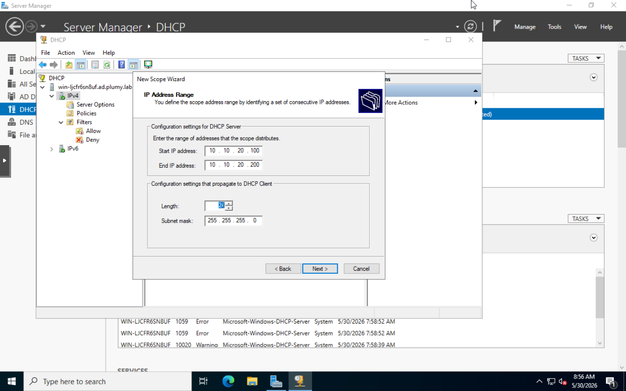 DHCP scope range example: 10.10.20.100-200.